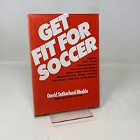 Get Fit for Soccer 0720713420 Book Cover