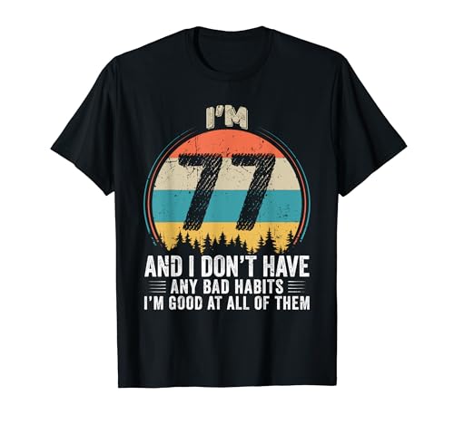 Vintage Funny Humor 77 Years Old Birthday Legends Men Women Camiseta
