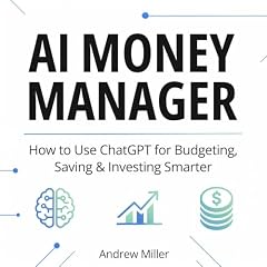 AI Money Manager Audiobook By Andrew Miller cover art