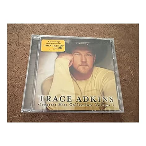 Trace Adkins Greatest Hits Collection, Vol. 1