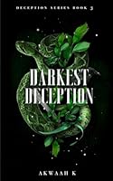 Darkest Deception (Deception Series) B0D8Z9G5HG Book Cover