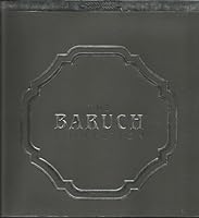 The Baruch Collection: The Bernard M. and Annie Griffen Baruch Silver Collection 0938983067 Book Cover