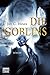Die Goblins: Roman
