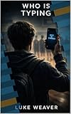 Who Is Typing (Mystery books)