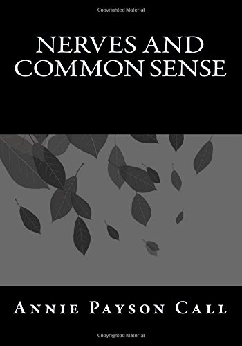 Nerves and Common Sense 1546897429 Book Cover