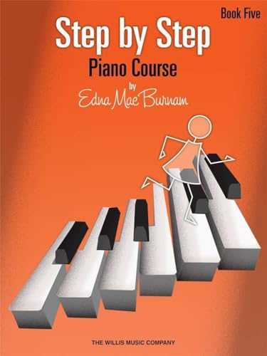 Step by Step Piano Course - Book 5 | Intermediate Piano Method Sheet Music Book for Developing Technique Reading and Musical Confidence for Students Teachers and Progressive Piano Study