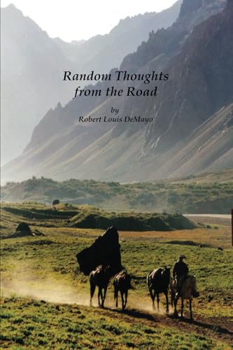 Random Thoughts from the Road