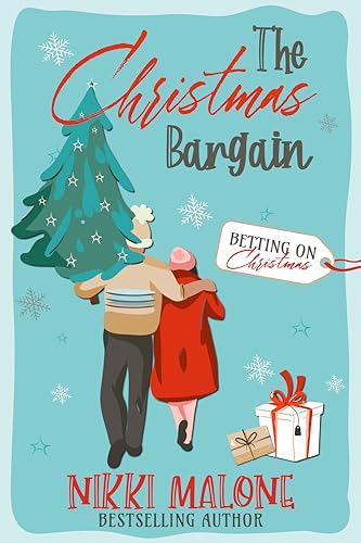 The Christmas Bargain: Betting on Christmas Collection: A billionaire, best friend's little sister,...