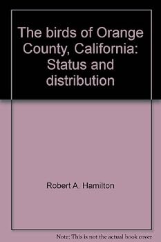 Paperback The birds of Orange County, California: Status and distribution Book
