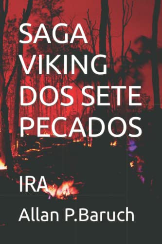 SAGA VIKING DOS SETE PECADOS: IRA (Portuguese Edition)