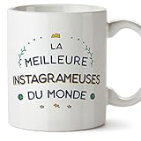 Mugffins Tasses pour INSTAGRAMEUSES - En Français - Cadeau original pour INSTAGRAMEUSES femme - Meilleur du Monde - 11 oz / 330 ml