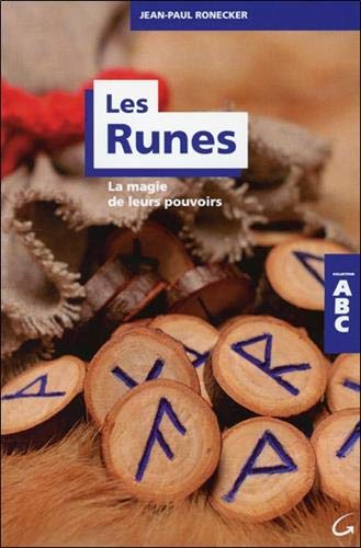  Les Runes - La magie de leurs pouvoirs - ABC PDF Ebook En Ligne