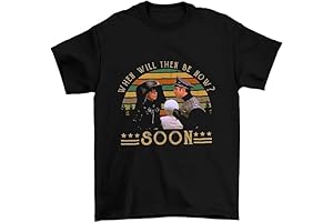 When Will Then Be Now Soon Funny Retro Black T-Shirt