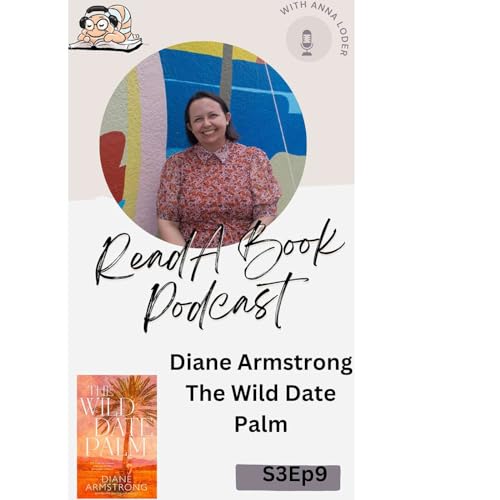 ReadA Book Podcast- Diane Armstrong The Wild Date Palm