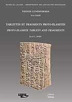 Tablettes Et Fragments Proto-Elamites - Proto-Elamite Tablets and Fragments (French Edition) 2916142150 Book Cover