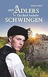  Auf Adlers Schwingen Das Buch Anshelm