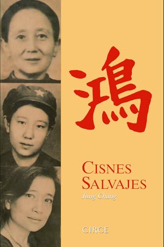 Cisnes Salvajes 2ª Ed [Spanish] 8477652228 Book Cover