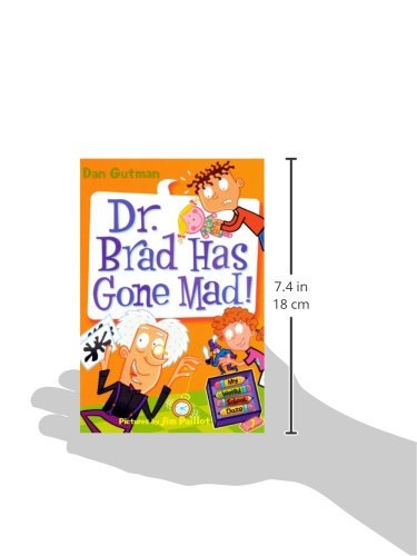Dr. Brad Has Gone Mad! (My Weird School Daze)