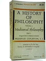 A History of Philosophy. Volume II: Medieval Philosophy. Part I: Augustine to Bonaventure B08NLK1183 Book Cover