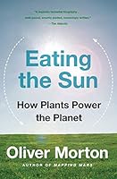 Algopix Similar Product 15 - Eating the Sun How Plants Power the