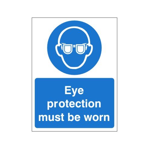 Eye Protection Must Be Worn Sign 150mm x 200mm - Rigid Plastic