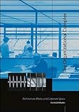 The Organizational Complex: Architecture, Media, and Corporate Space (Mit Press)