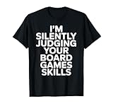 I’m Silently Judging Your Board Games Skills