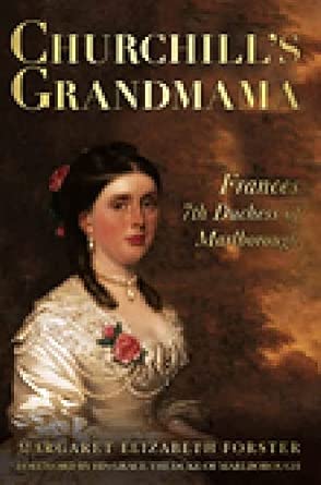 Churchill's Grandmama: Frances 7th Duchess of Marlborough book cover