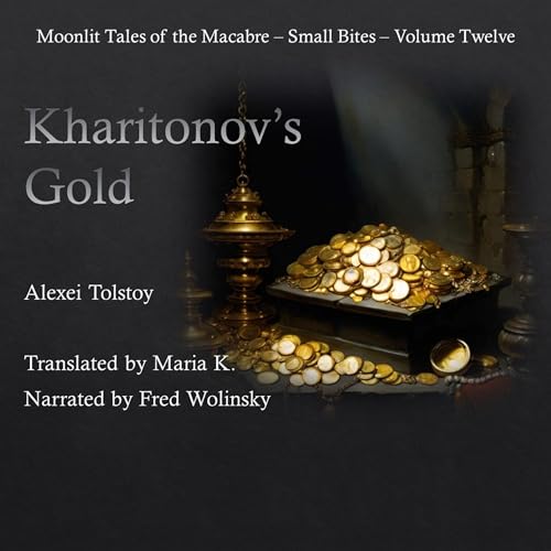 Kharitonov's Gold by Alexei Tolstoy episode artwork