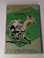Modern Soccer (Play the Game) 0715801619 Book Cover