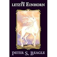 Das letzte Einhorn