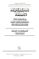 Nuclear War: The Medical & Biological Consequences B0006EGSBA Book Cover