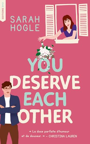 You deserve each other