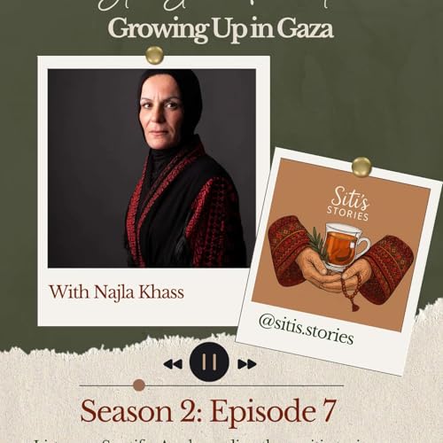 Growing up in Gaza with Najla Khass