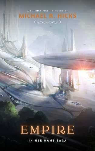 Empire (In Her Name, Book 4)