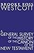 A General Survey of the History of the Canon of the New Testament
