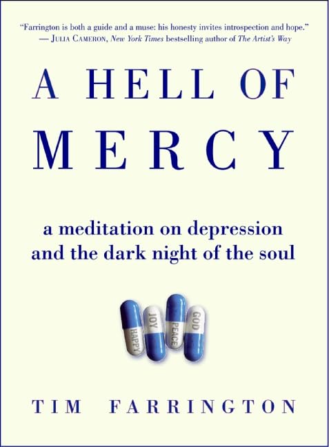 A Hell of Mercy: A Meditation on Depression and the Dark Night of the Soul