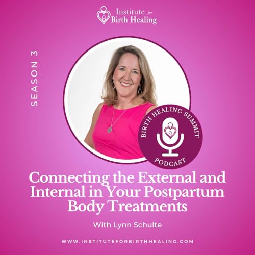 Page de couverture de Connecting the External and Internal in Your Postpartum Body Treatments