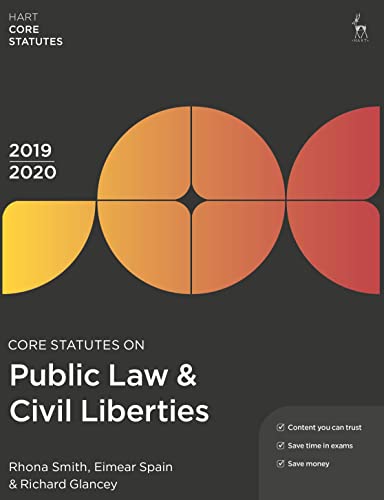 Core Statutes on Public Law & Civil Liberties 2019-20 (Macmillan Core Statutes)