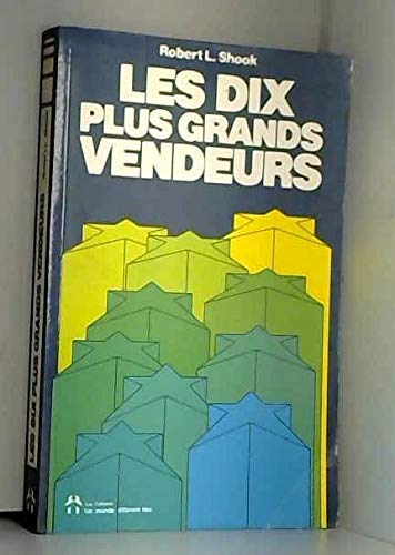 LES DIX PLUS GRANDS VENDEURS [Unknown Binding] unknown