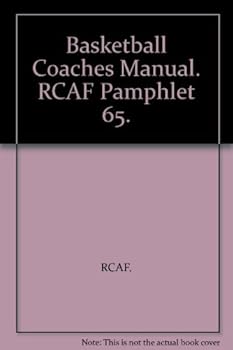 Paperback Basketball Coaches Manual. RCAF Pamphlet 65. Book