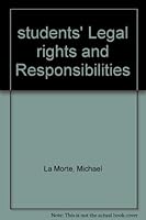 Students' Legal Rights and Responsibilities B0006C0VK6 Book Cover
