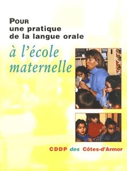 Paperback Pour une pratique de la langue orale à l'école maternelle Book