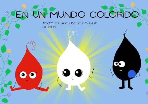 Un en mundo de colorido (Spanish Edition) Un en mundo de colorido (Spanish Edition)