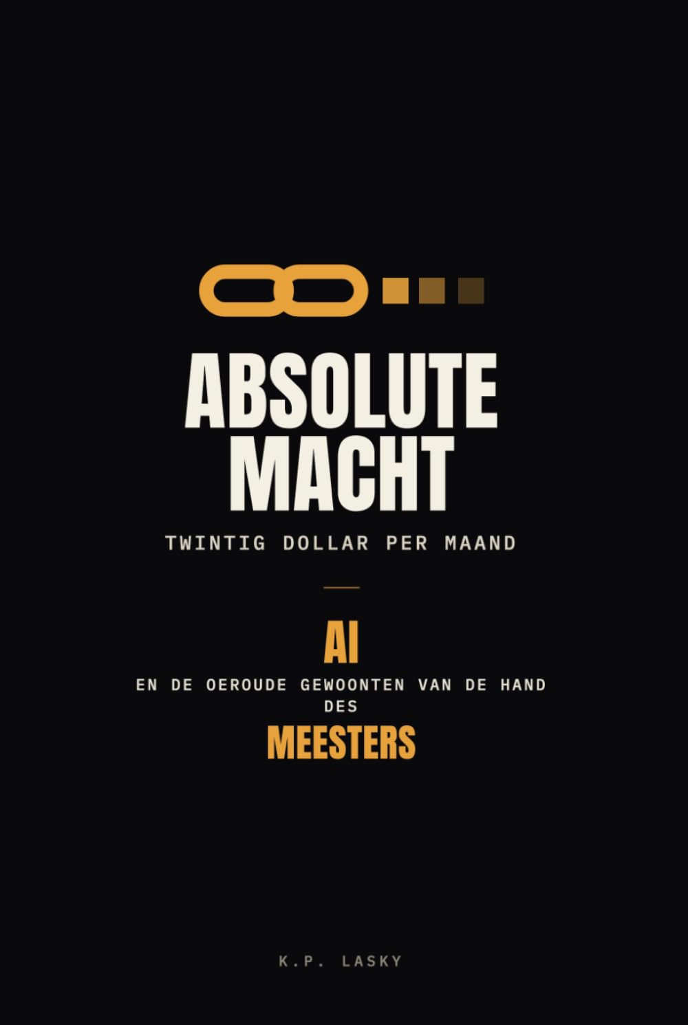 Absolute macht, twintig dollar per maand: AI en de Oeroude Gewoonten van de Hand des Meesters