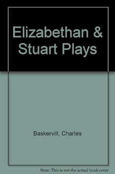 Hardcover Elizabethan and Stuart Plays. Book