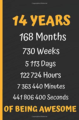 14 Years of Being Awesome: Happy 14th Birthday 14 Years Old Gift for Boys & Girls 6x9