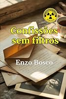 Confissões sem filtros B0G2C5D4CX Book Cover