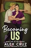 Becoming Us (Us Duet Book 2)