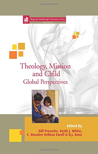 Buy Theology, Mission and Child: Global Perspectives: 24 — BookShops.in